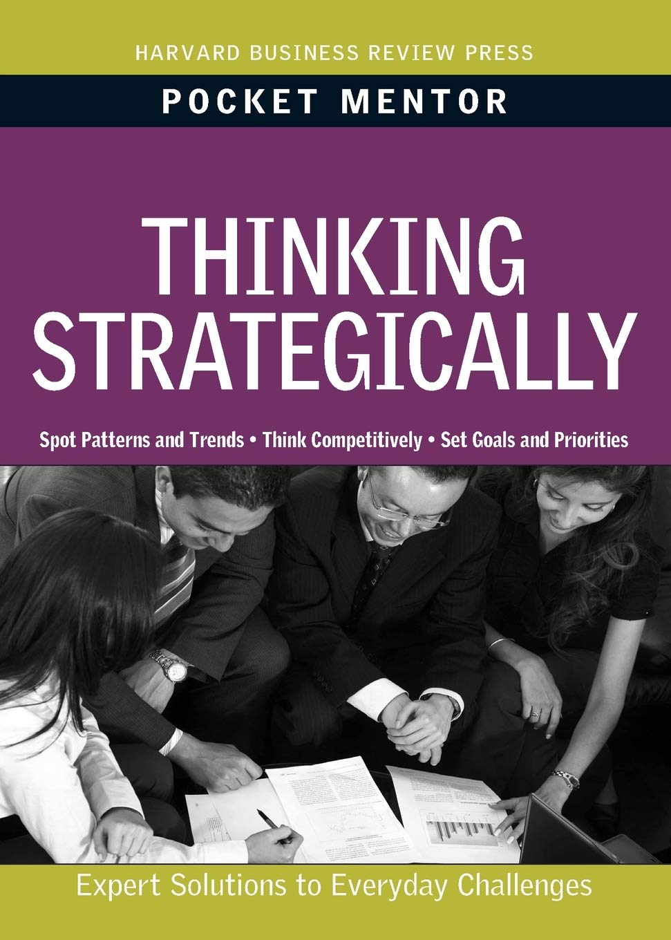 Front cover of the book 'Thinking Strategically (Pocket Mentor)' by Na.