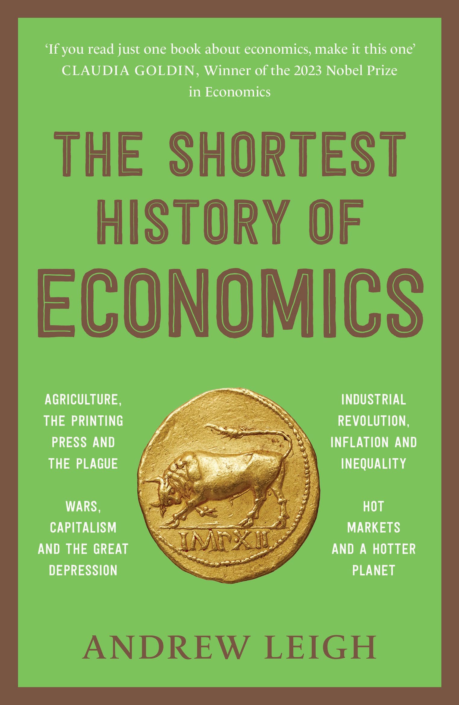 Front cover of the book 'Pan Macmillan India The Shortest History of Economics' by Andrew Leigh.
