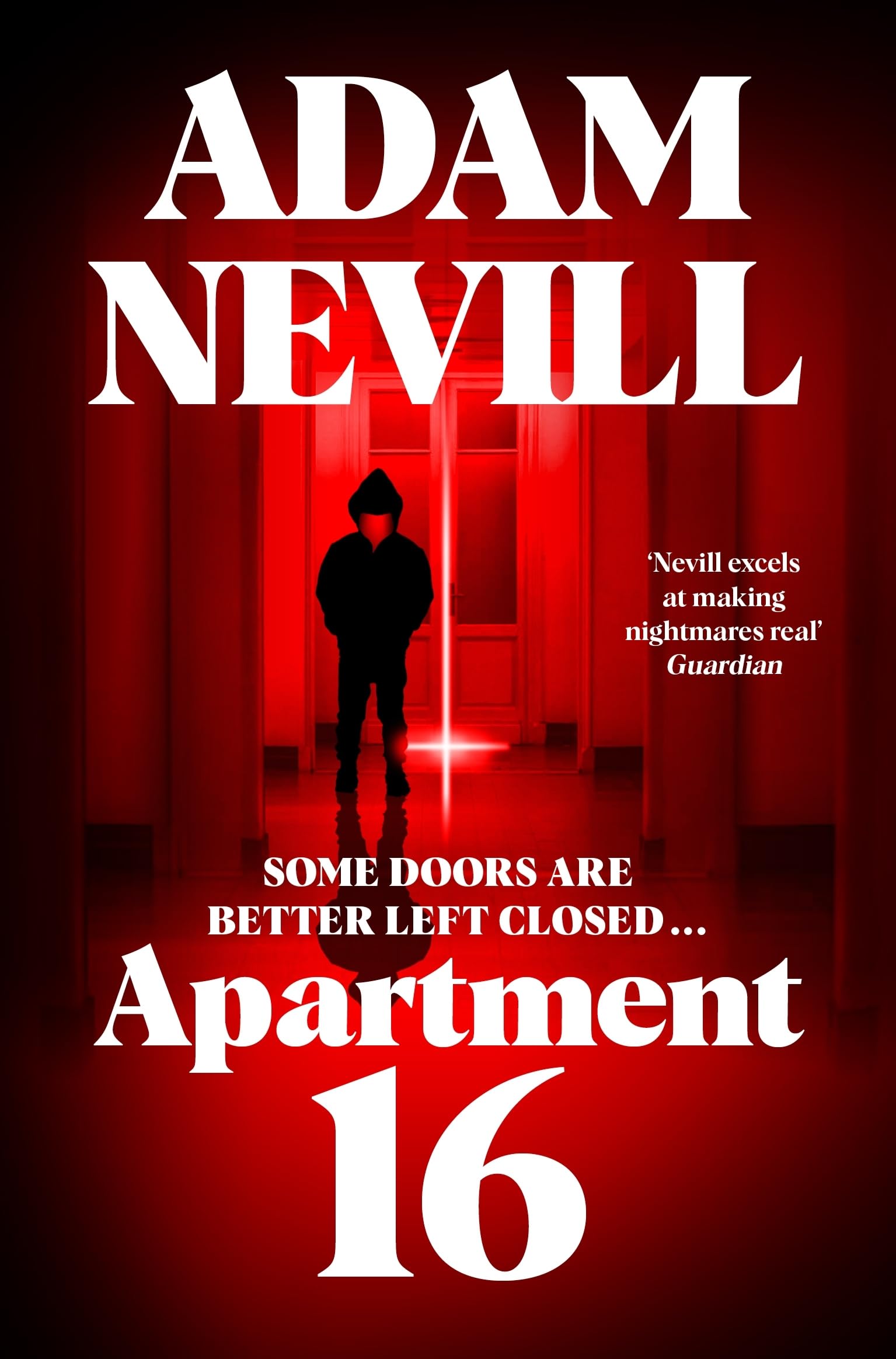 Front cover of the book 'Apartment 16' by Adam Nevill.