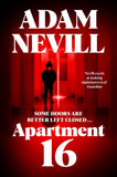 Front cover of the book 'Apartment 16' by Adam Nevill.