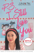 Front cover of the book 'P.S. I Still Love You (To All The Boys I'Ve Loved Before) (Netflix Edition)' by Jenny Han.