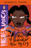 Front cover of the book 'Roll of Thunder, Hear My Cry (Rebel Voices: Puffin Classics International Women's Day Collection)' by Taylor, Mildred.