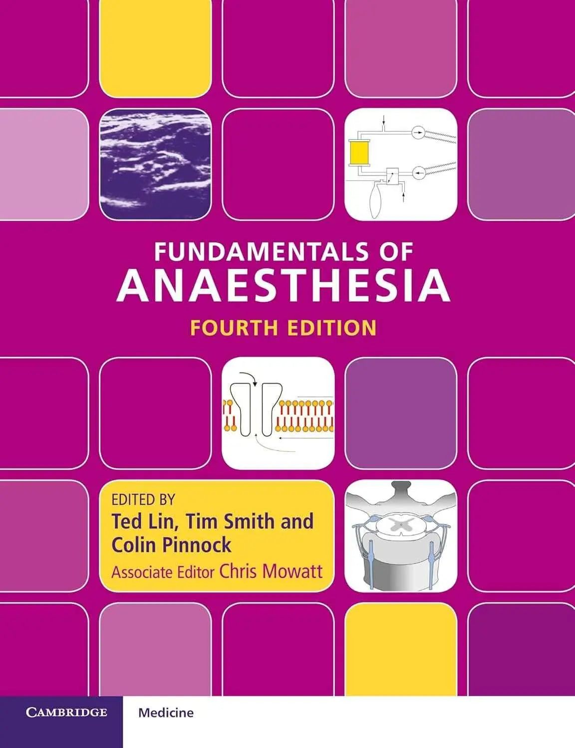 Fundamentals of Anaesthesia 4th Edition ISBN: 978-1107612389 | 9781107612389 | Paperback