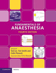 Fundamentals of Anaesthesia 4th Edition ISBN: 978-1107612389 | 9781107612389 | Paperback