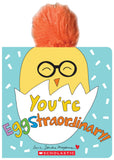 Front cover of the book 'You're Eggstraordinary' by Sandra Magsamen.