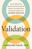 Front cover of the book 'Validation: The New Psychology of Influence' by Caroline Fleck.