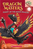 Front cover of the book 'Dragon Masters #6: Flight of the Moon Dragon' by Tracey West.