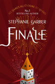 Front cover of the book 'Finale (caraval book 3)' by Garber,Stephanie.