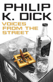 Front cover of the book 'Voices from the Street' by Dick K Philip.