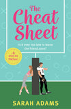 Front cover of the book 'The cheat sheet' by Adams, Sarah.