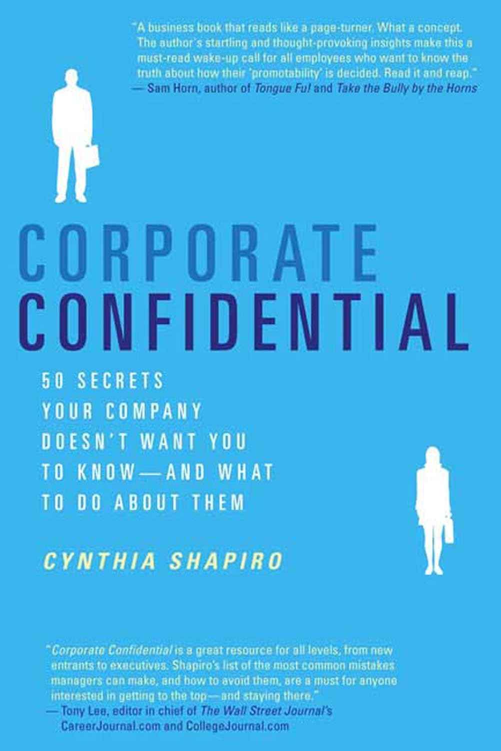 Corporate Confidential: (Paperback)Ð  by Cynthia Shapiro