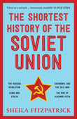 Front cover of the book 'PICADOR INDIA The Shortest History of the Soviet Union' by Sheila Fitzpatrick.