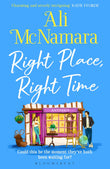 Front cover of the book 'Right Place, Right Time: The perfect holiday read' by Ali McNamara.