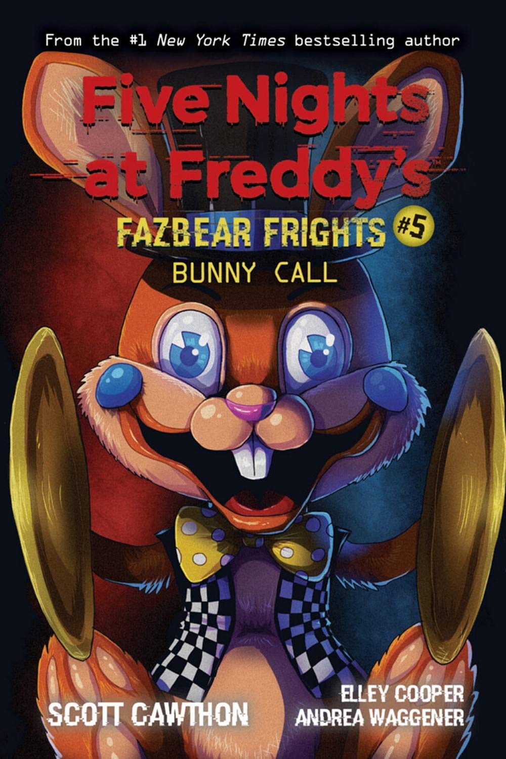 Front cover of the book 'Five Nights At Freddys: Fazbear Frights #5: Bunny Call' by Scott Cawthon.