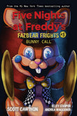 Front cover of the book 'Five Nights At Freddys: Fazbear Frights #5: Bunny Call' by Scott Cawthon.