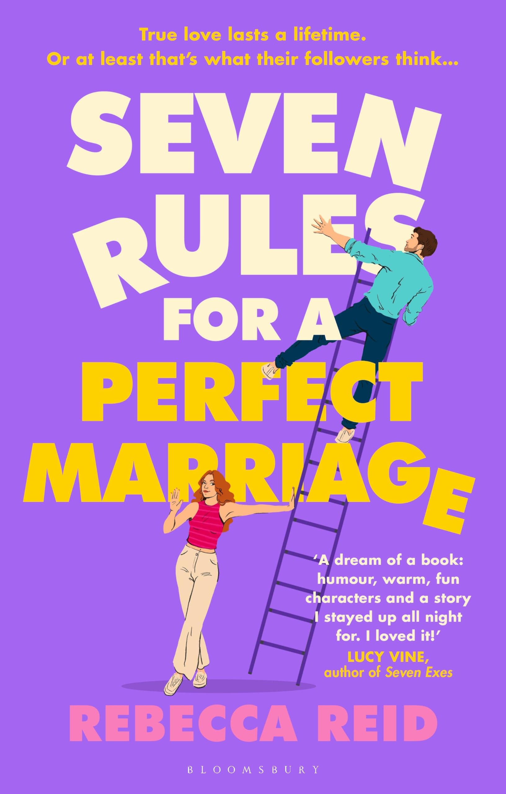 Front cover of the book 'Seven Rules for a Perfect Marriage: The funny and relatable read about long-term love and happy endings' by Rebecca Reid.