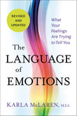 Front cover of the book 'The Language of Emotions: What Your Feelings Are Trying to Tell You: Revised and Updated' by Karla McLaren..