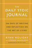 Front cover of the book 'The Daily Stoic Journal: 366 Days of Writing and Reflection on the Art of Living' by Ryan, Holiday.
