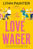 Front cover of the book 'The Love Wager' by Painter, Lynn.