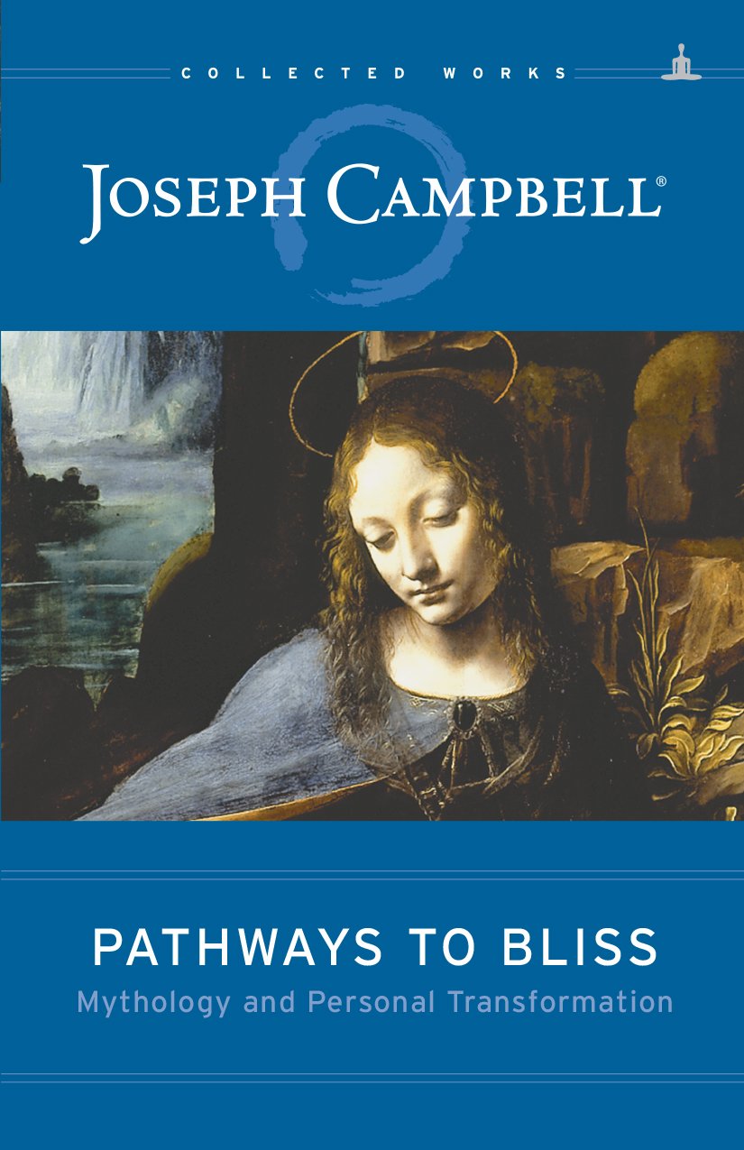Front cover of the book 'Yogi Impressions Pathways to Bliss: Mythology and Personal Transformation' by Joseph Campbell.