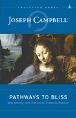 Front cover of the book 'Yogi Impressions Pathways to Bliss: Mythology and Personal Transformation' by Joseph Campbell.