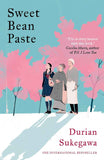 Sweet Bean Paste:- PaperbackÐ   by Durian Sukegawa