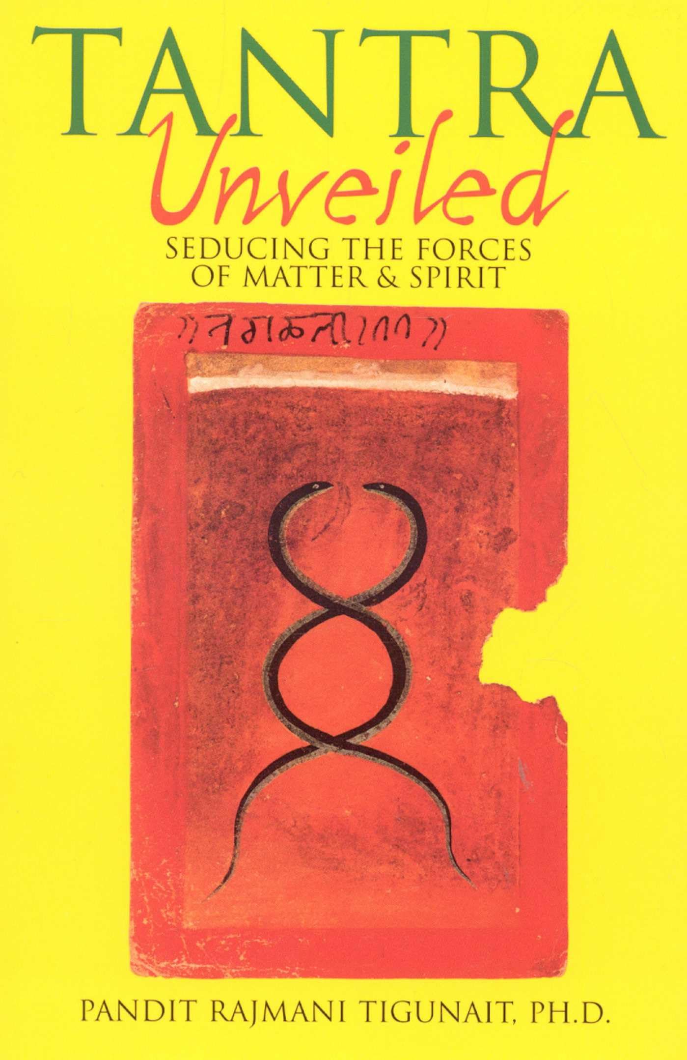 Front cover of the book 'Tantra Unveiled' by Tigunait Pandit.