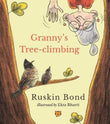 Front cover of the book 'Granny's Tree Climbing' by Ruskin Bond.