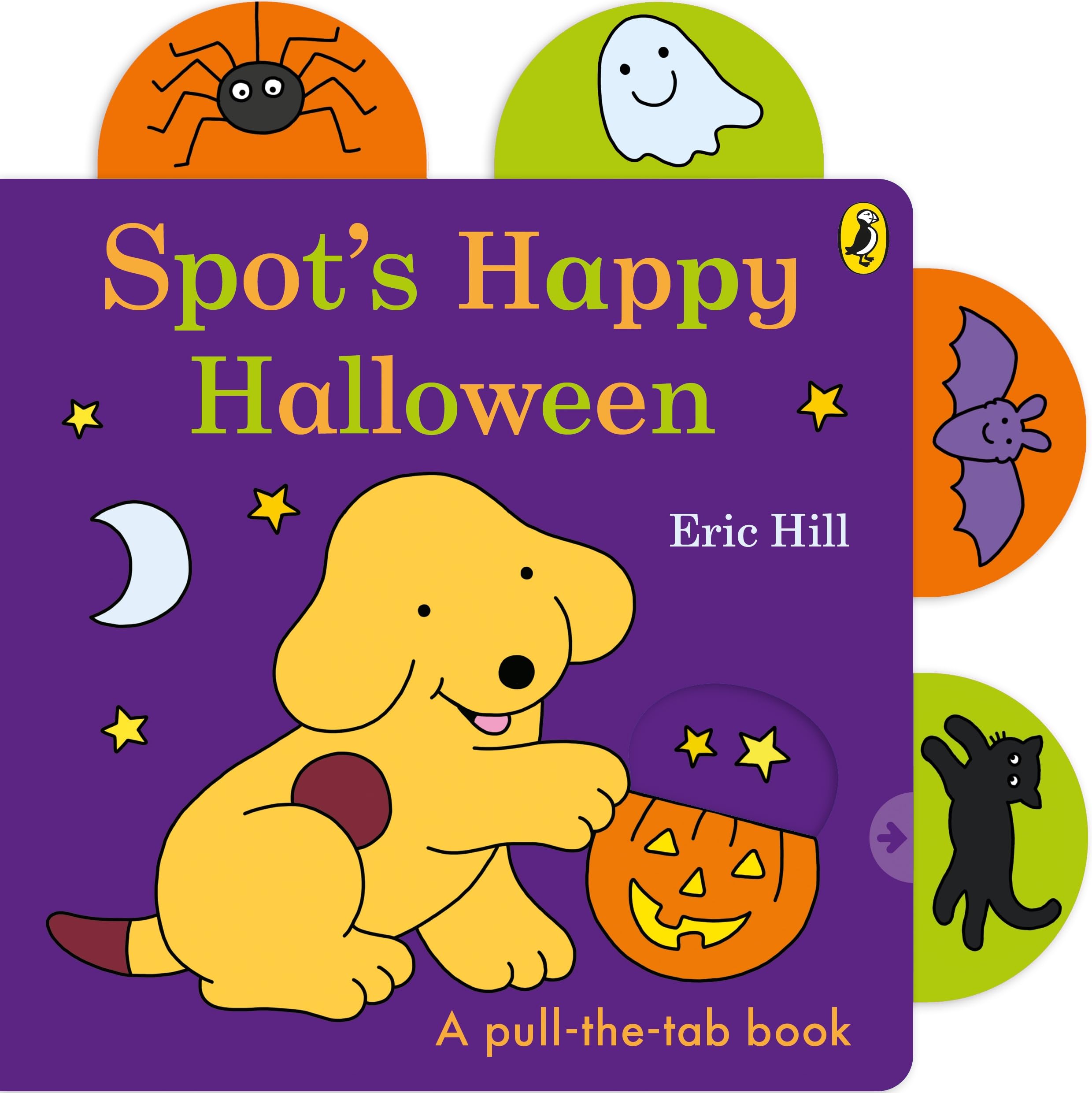 Front cover of the book 'Puffin Spots Happy Halloween.' by Eric Hill.