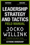Front cover of the book 'Leadership Strategy and Tactics: Learn to Lead Like a Navy SEAL' by Jocko Willink.