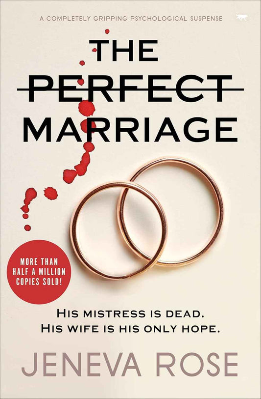 The Perfect Marriage:-PaperbackÐ  by Jeneva Rose