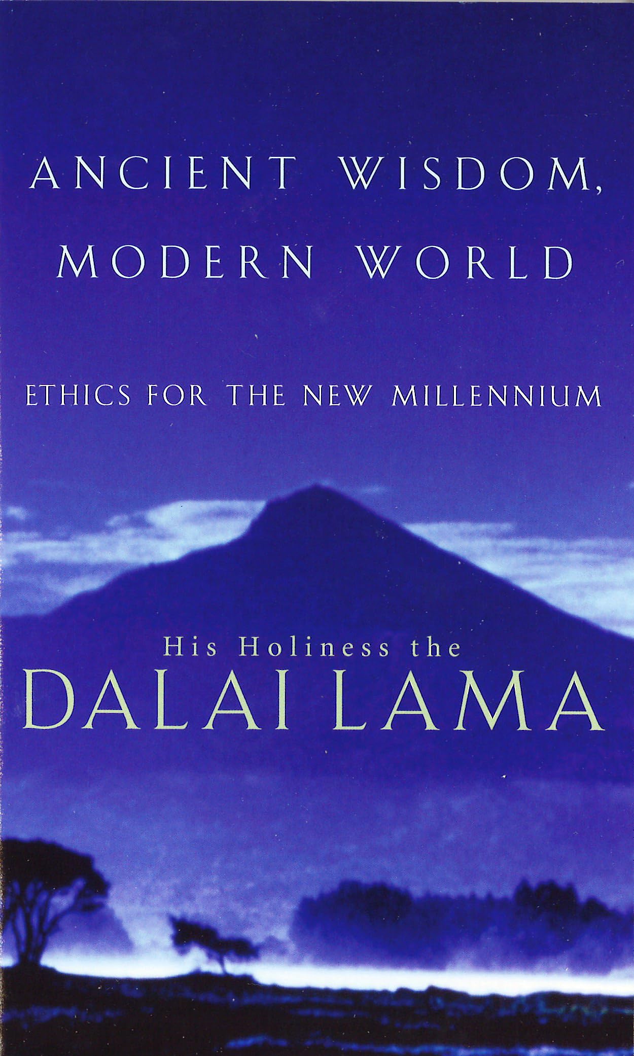Front cover of the book 'Ancient Wisdom: Modern World' by Lama, Dalai.