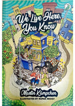 Front cover of the book 'Niyogi Books Pvt. Ltd. We Live Here, You Know' by Martin Kampchen.