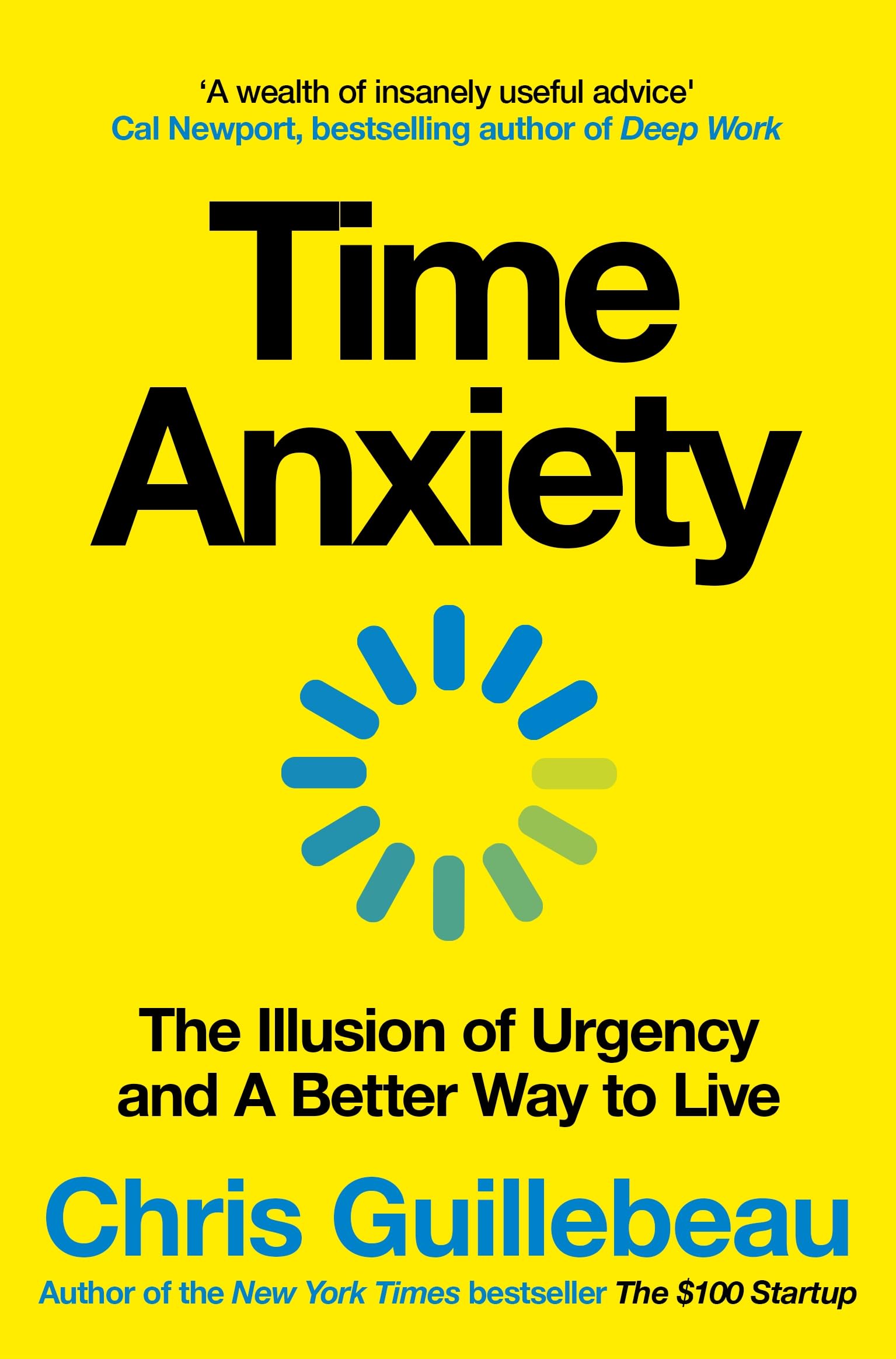 Front cover of the book 'Time Anxiety' by Chris Guillebeau.