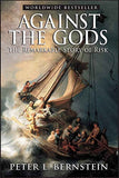 Against The Gods PaperbackÐ  by Peter L. Bernstein (Author)