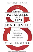 The Eight Paradoxes of Great Leadership (Paperback)Ð  by Tim Elmore