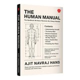 Front cover of the book 'The Human Manual | The Handbook We Never Received, But Always Needed | Ajit Navraj Hans | Invincible' by Ajit Navraj Hans.