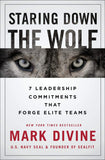 Front cover of the book 'Staring Down the Wolf' by Mark Divine.
