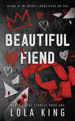 Beautiful Fiend: 1 (North Shore Stories) PaperbackÐ  by Lola King