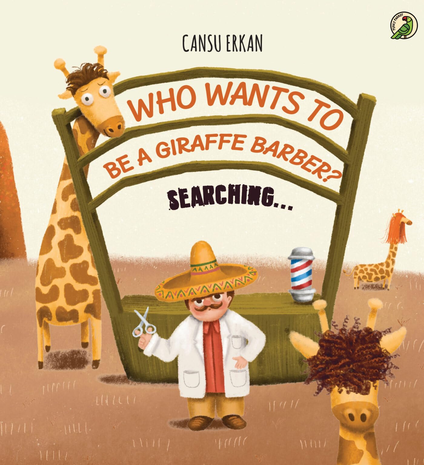 Front cover of the book 'Niyogi Books Pvt. Ltd. Who Wants To Be A Giraffe Barber' by Cansu Erkan.