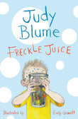 Front cover of the book 'Freckle Juice' by Judy Blume, Emily Gravett.