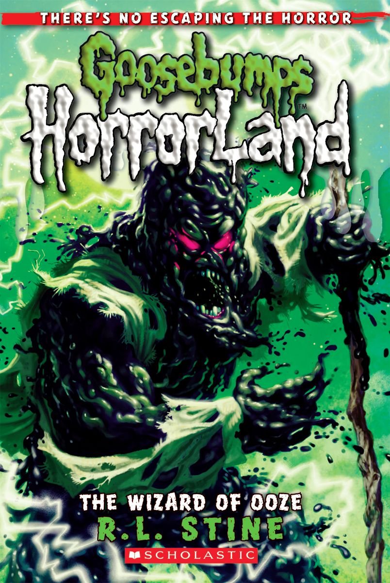 Front cover of the book 'The Wizard of Ooze (Goosebumps HorrorLand #17) (17)' by Stine R. L..