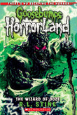 Front cover of the book 'The Wizard of Ooze (Goosebumps HorrorLand #17) (17)' by Stine R. L..