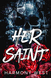 Her Saint: 1 (Saint and Sinner Duet) -- PaperbackÐ   by Harmony West