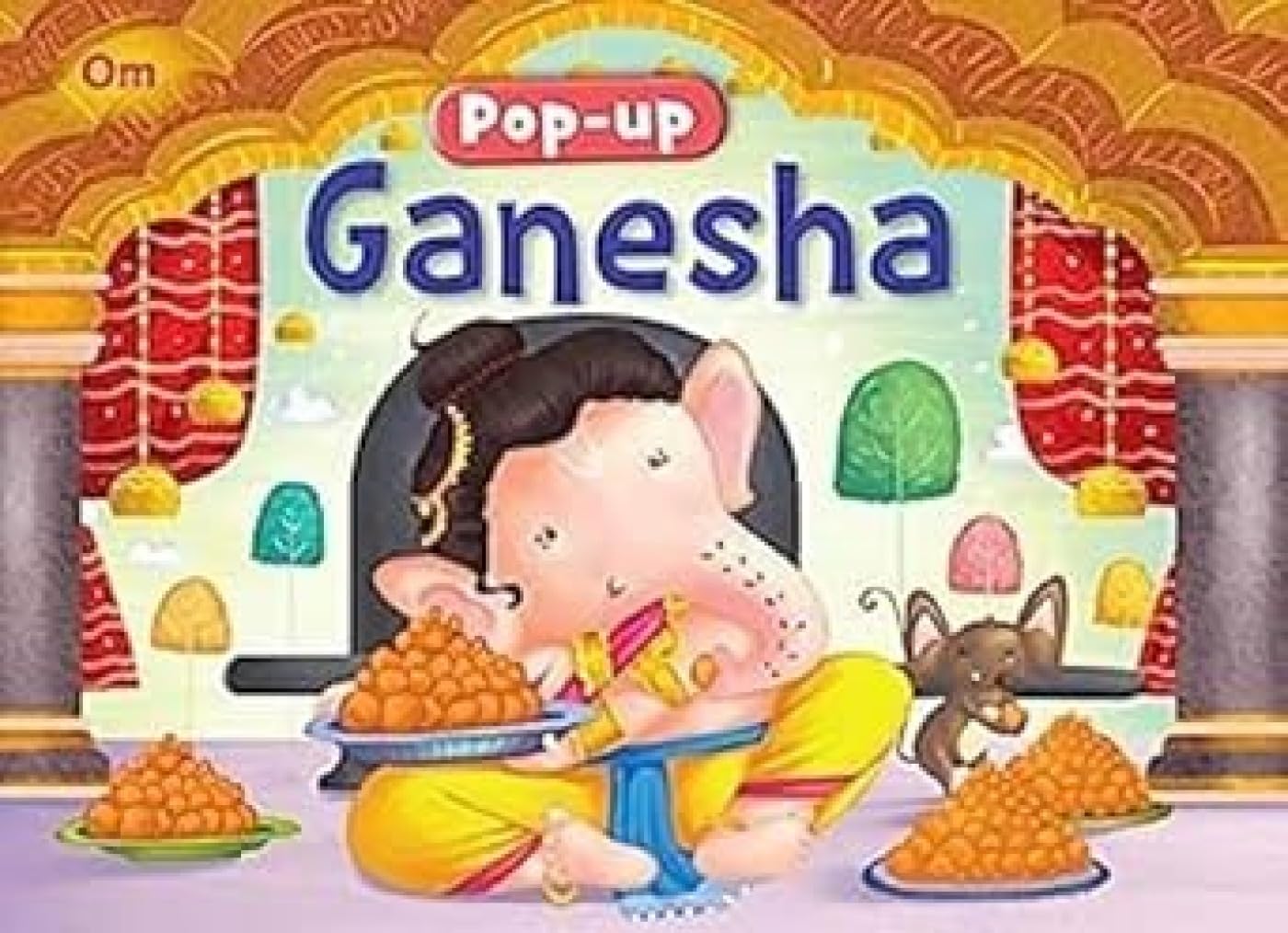 Front cover of the book 'Pop-Up Ganesha' by Amrita Verma.