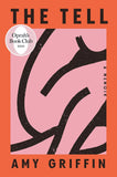 The Tell: Oprah's Book Club: - paperback image 1