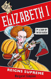 Front cover of the book 'Elizabeth I Reigns Supreme' by Margaret Simpson.