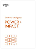 Front cover of the book 'Power and Impact (HBR Emotional Intelligence Series)' by Review, Harvard Business.