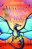 Front cover of the book 'WINGS OF FIRE #11: THE LOST CONTINENT' by Tui T. Sutherland.