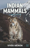 Front cover of the book 'Indian Mammals' by Menon, Vivek.
